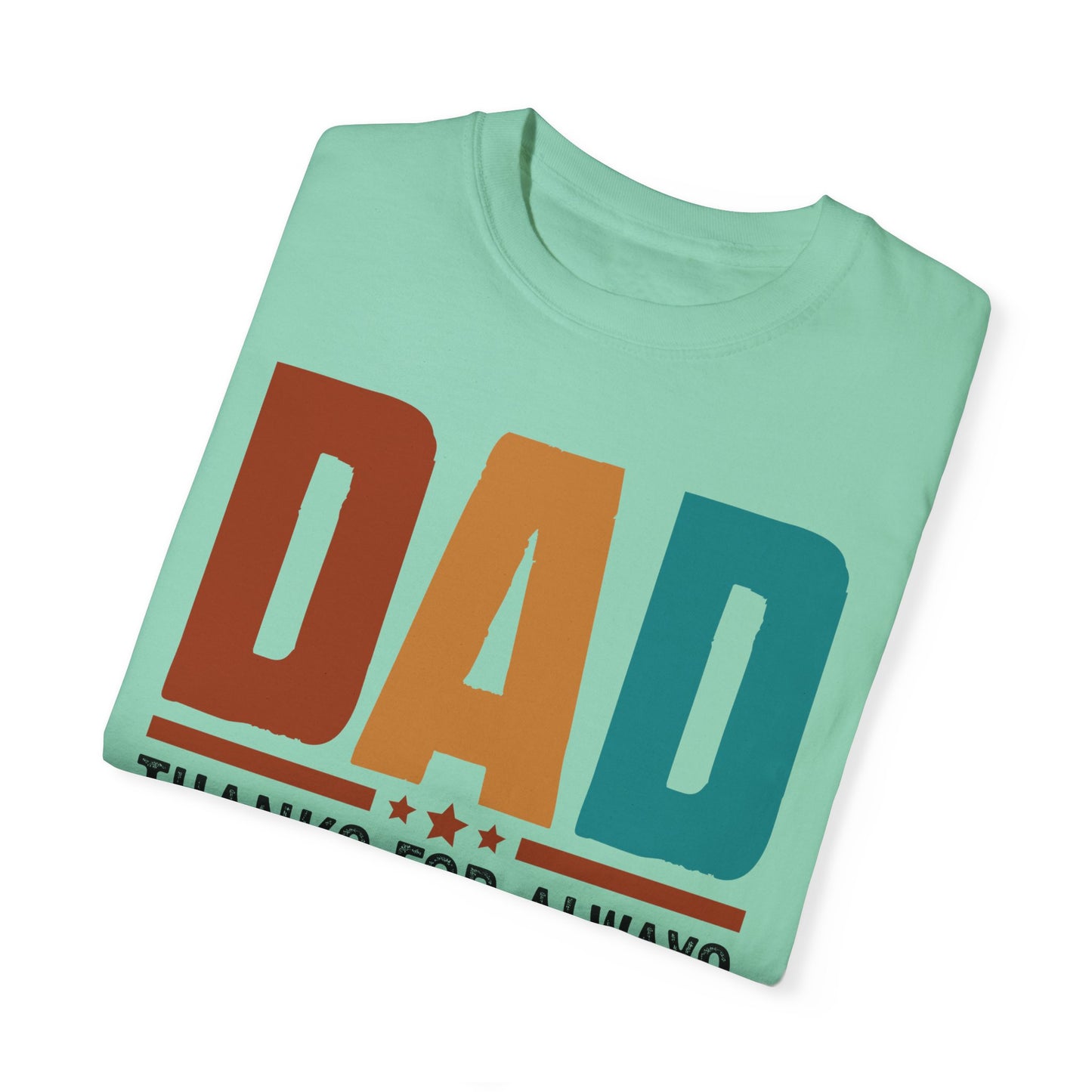 Funny Dad T-Shirt: Thanks for Always Saying Yes When Mom Said No, Gift for Fathers Day, Dad Jokes Tee, Unisex Humor Shirt, Casual Everyday