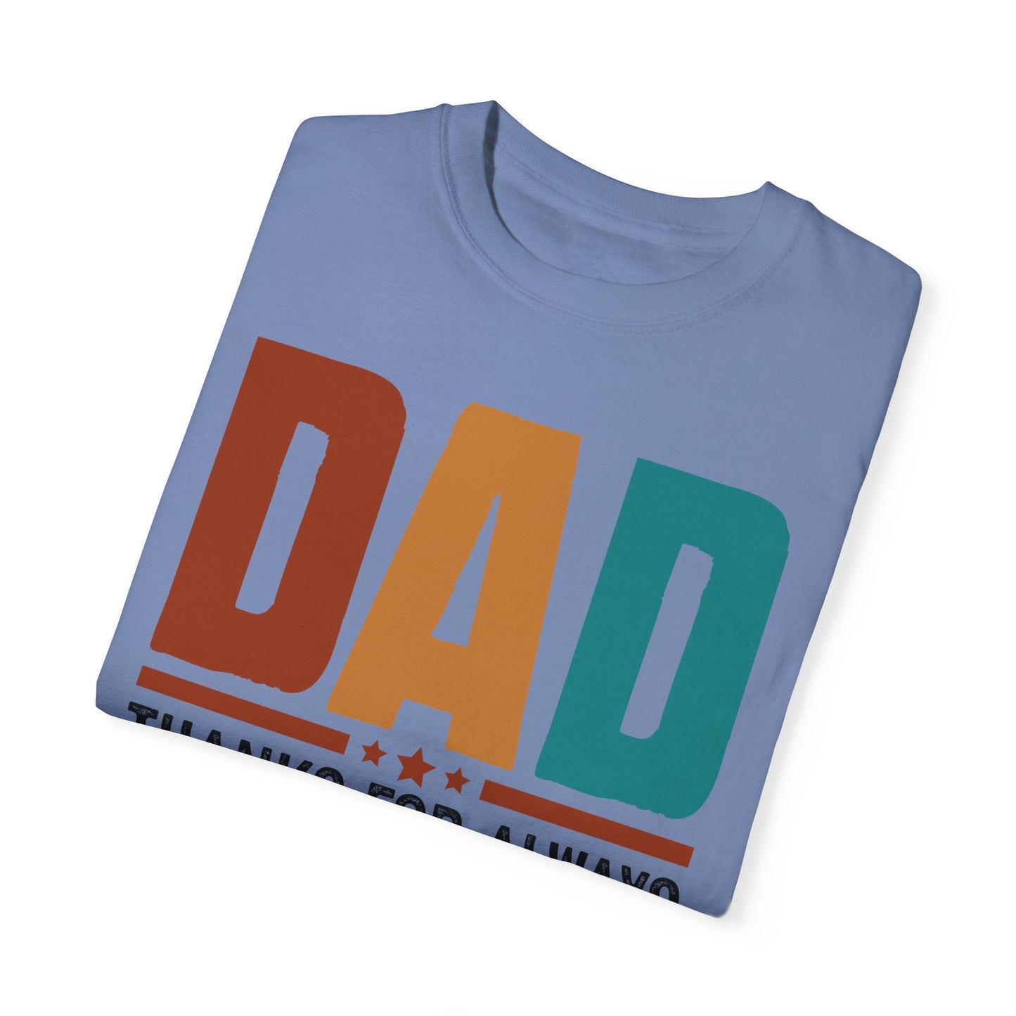 Funny Dad T-Shirt: Thanks for Always Saying Yes When Mom Said No, Gift for Fathers Day, Dad Jokes Tee, Unisex Humor Shirt, Casual Everyday